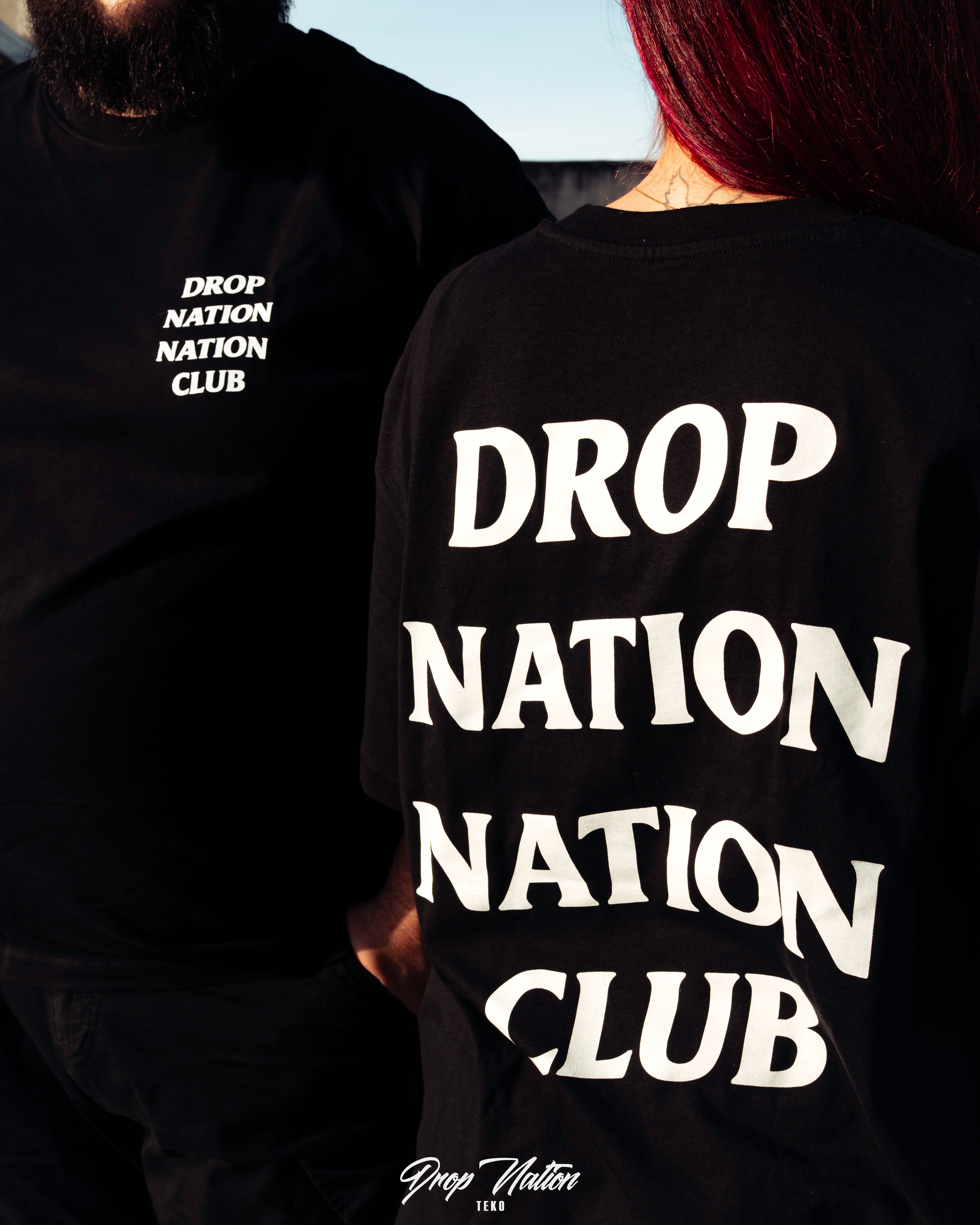 Drop nation nation club Overseize